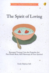 The Spirit Of Loving
