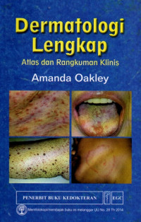 Dermatologi Lengkap: Atlas dan Rangkuman Klinis