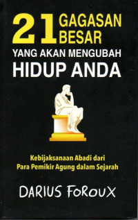 Image of 21 Gagasan Besar Yang akan Mengubah Hidup Anda