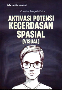Image of Aktivasi Potensi Kecerdasan Spasial (Visual)