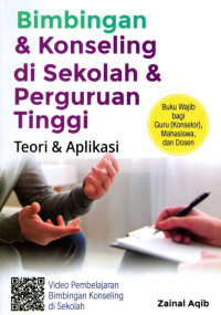 Bimbingan & Konseling di Sekolah & Perguruan Tinggi