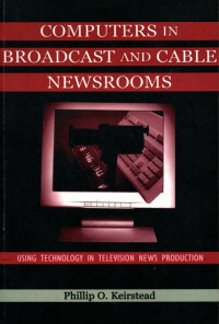 Image of Computers In Broadcast Abd Cable Newsrooms