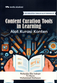 Content Curation Tools In Learning: Alat Kuarasi Konten