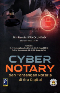 Cyber Notary Dan Tantangan Notaris di Era Digital