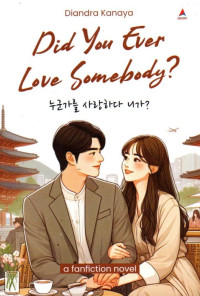 Image of Did You Ever Love Somebody