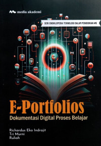 E-Portfolios: Dokumentasi Digital Proses Belajar
