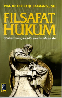 Filsafat Hukum: Perkembangan dan Dinamika Masalah
