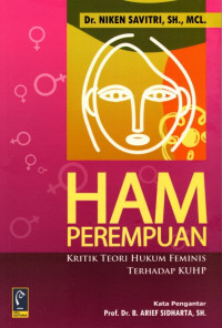 HAM Perempuan: Kritik Teori Hukum Feminis Terhadap KUHP