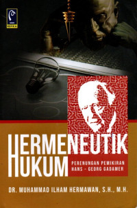Image of Hermeneutik Hukum: Perenungan Pemikiran Hans-Georg Gadamer