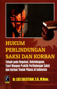 Hukum Perlindungan Saksi dan Korban
