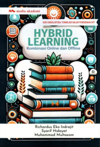 Hybrid Learning: Kombinasi Online dan Offline