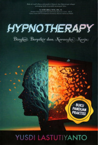 Image of Hypnotherapy: Bingkai Berpikir dan Kerangka Kerja