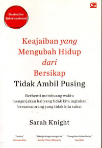 Image of Keajaiban Yang Mengubah Hidup Dari Bersikap Tidak Ambil Pusing