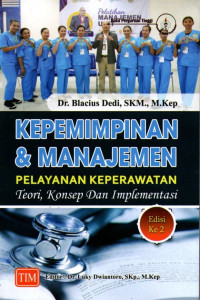Image of Kepemimpinan & Manajemen Pelyanan Keperawatan