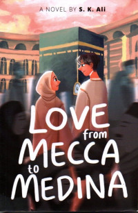 Image of Love From Mecca To Medina