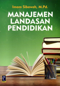 Manajemen Landasan Pendidikan