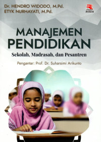 Manajemen Pendidikan: Sekolah, Madrasah, Dan Pesantren