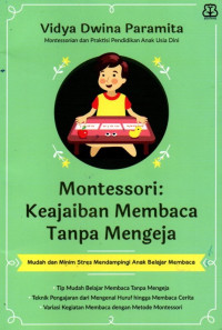 Image of Montessori : Keajaiban Membaca Tanpa Mengeja