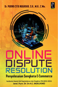 Online Dispute Resolution: Penyelesaian Sengketa E-Commerce