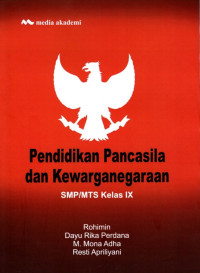 Pendidikan Pancasila dan Kewarganegaraan: SMP/MTS Kelas IX