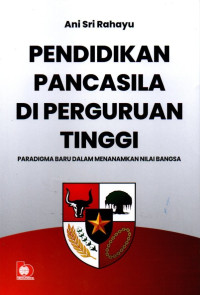 Image of Pendidikan Pancasila Di Perguruan  Tinggi