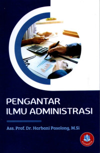 Image of Pengantar Ilmu Administrasi