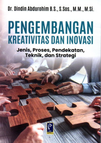 Pengembangan Kreativitias Dan Inovasi
