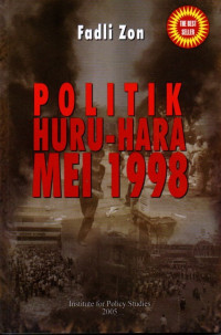Image of Politik Huru-Hara Mei 1998