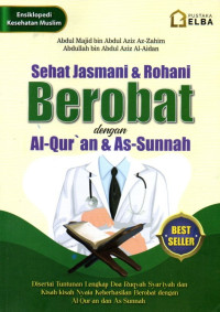 Image of Sehat Jasmani Dan Rohani Berobat Dengan Al-Qur'an Dan Sunnah