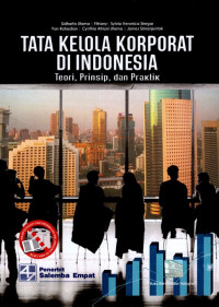 Tata Kelola Korporat di Indonesia: Teori, Prinsip, dan Praktik