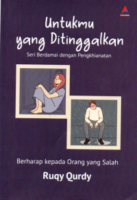 Image of Untukmu Yang Ditinggalkan