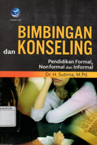 Bimbingan dan Konseling, Pendidikan Formal, NonFormal, dan Informal