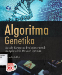 Algoritma Genetika: Metode komputasi evolusioner untuk menyelesaikan masalah optimasi