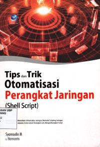 Tips dan Trik otomatisasi perangkat jaringan (shell script)