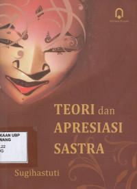 Teori dan Apresiasi Sastra