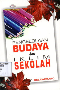 Pengelolaan Budaya dan Iklim Sekolah