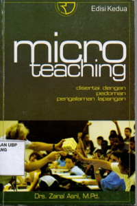 Image of Micro Teaching: Disertai dengan pedoman pengalaman lapangan