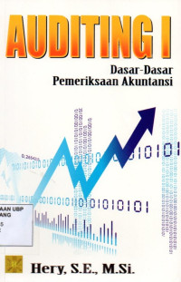 Auditing 1: Dasar-dasar Pemeriksaan Akuntansi