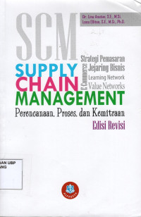 Supply Chain Management: Perencanaan, Proses, dan Kemitraan