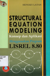 Structural Equation Modeling: Konsep dan Aplikasi