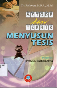Metode dan Teknik Menyusun Tesis