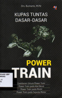Kupas Tuntas Dasar-Dasar Power Train
