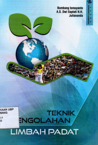 Teknik Pengolahan Limbah Padat
