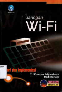 Jaringan Wi-Fi: Teori Dan Implementasi