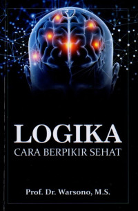 Logika Cara Berpikir Sehat