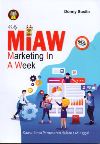 It's My MIAW: Marketing In A Week