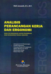 Analisis Perancangan Kerja dan Ergonomi