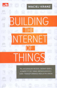 Building The Internet Of Things