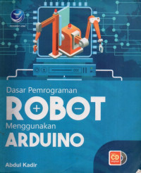 Dasar Pemrograman Robot Menggunakan Arduino