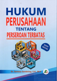Hukum Perusahaan Tentang Perseroan Terbatas